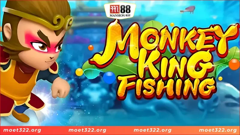 Giới thiệu về Monkey King Fishing tại nhà cái M88